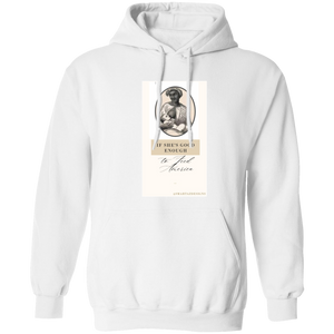 Good Enough Hoodie